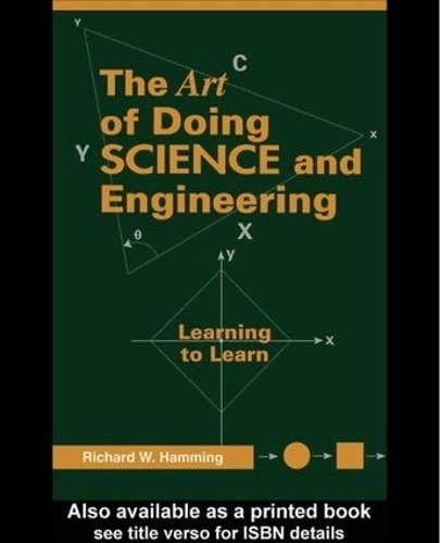 Book cover for The Art of Doing Science and Engineering